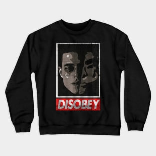 Mr robot Disobey Crewneck Sweatshirt